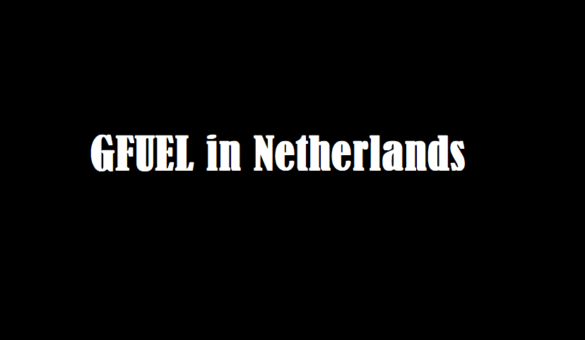 GFUEL Netherlands