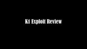 k1 exploit review