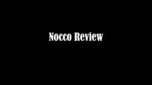 Nocco Review